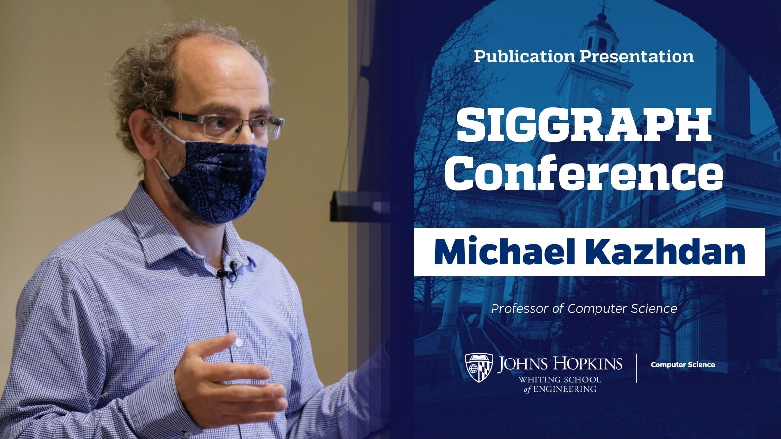 Kazhdan lab to present two papers at SIGGRAPH Conference Department